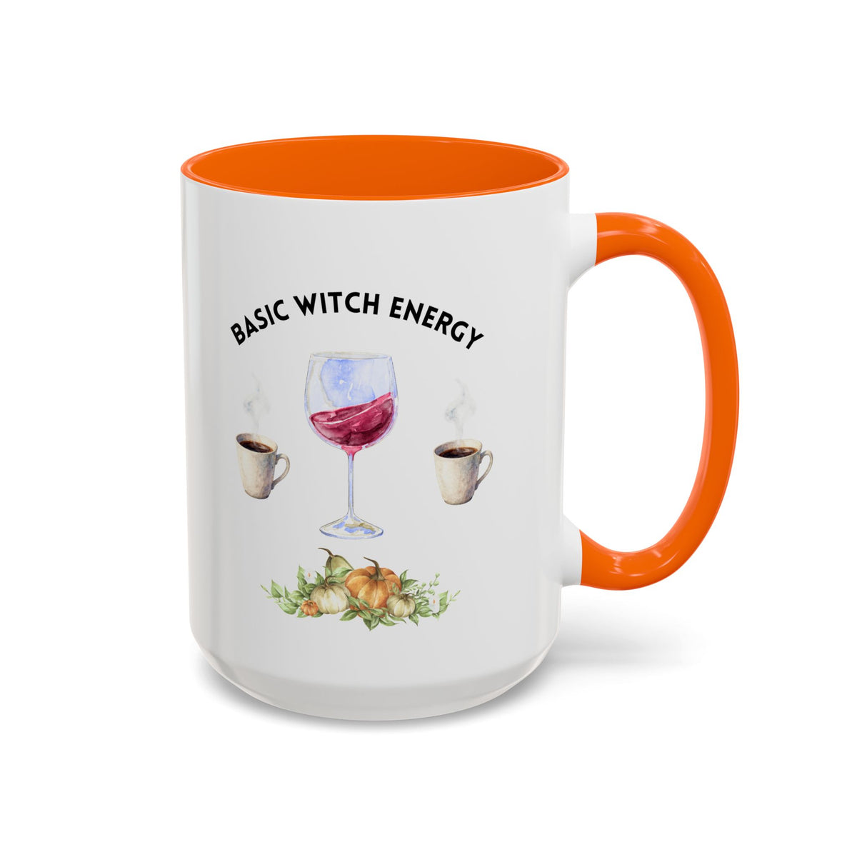 Basic Witch Energy Coffee Mug — Halloween Wine & Coffee Gift (11/15oz)