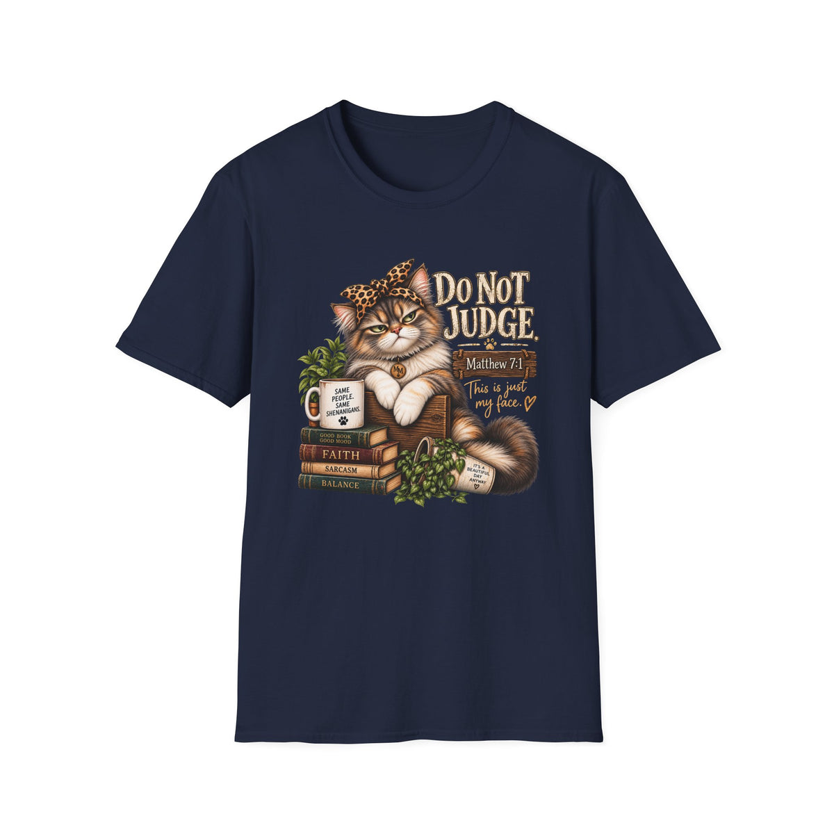 Do Not Judge Funny Cat Unisex Softstyle T-Shirt