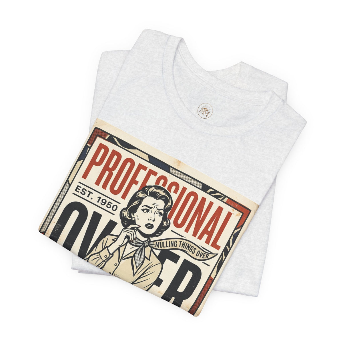 Are You a Professional Overthinker Unisex Jersey Short Sleeve Tee