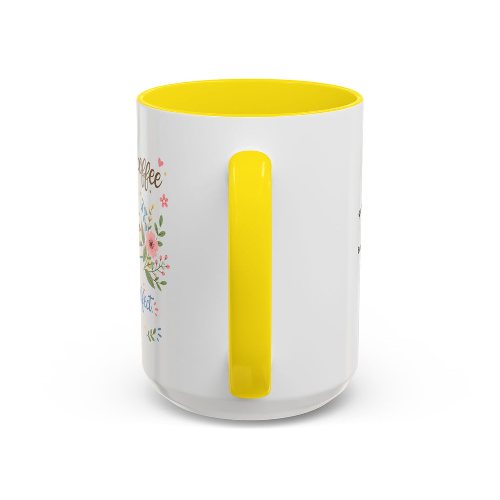 Books and Coffee Mug — "Books and Coffee Make Everything Perfect" Ceramic Accent Mug