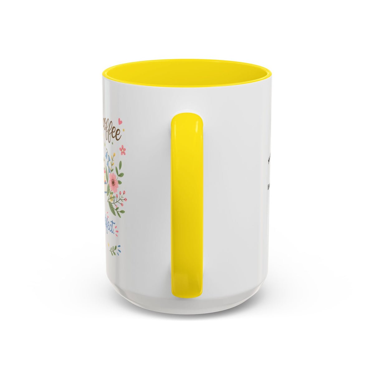 Books and Coffee Mug — "Books and Coffee Make Everything Perfect" Ceramic Accent Mug