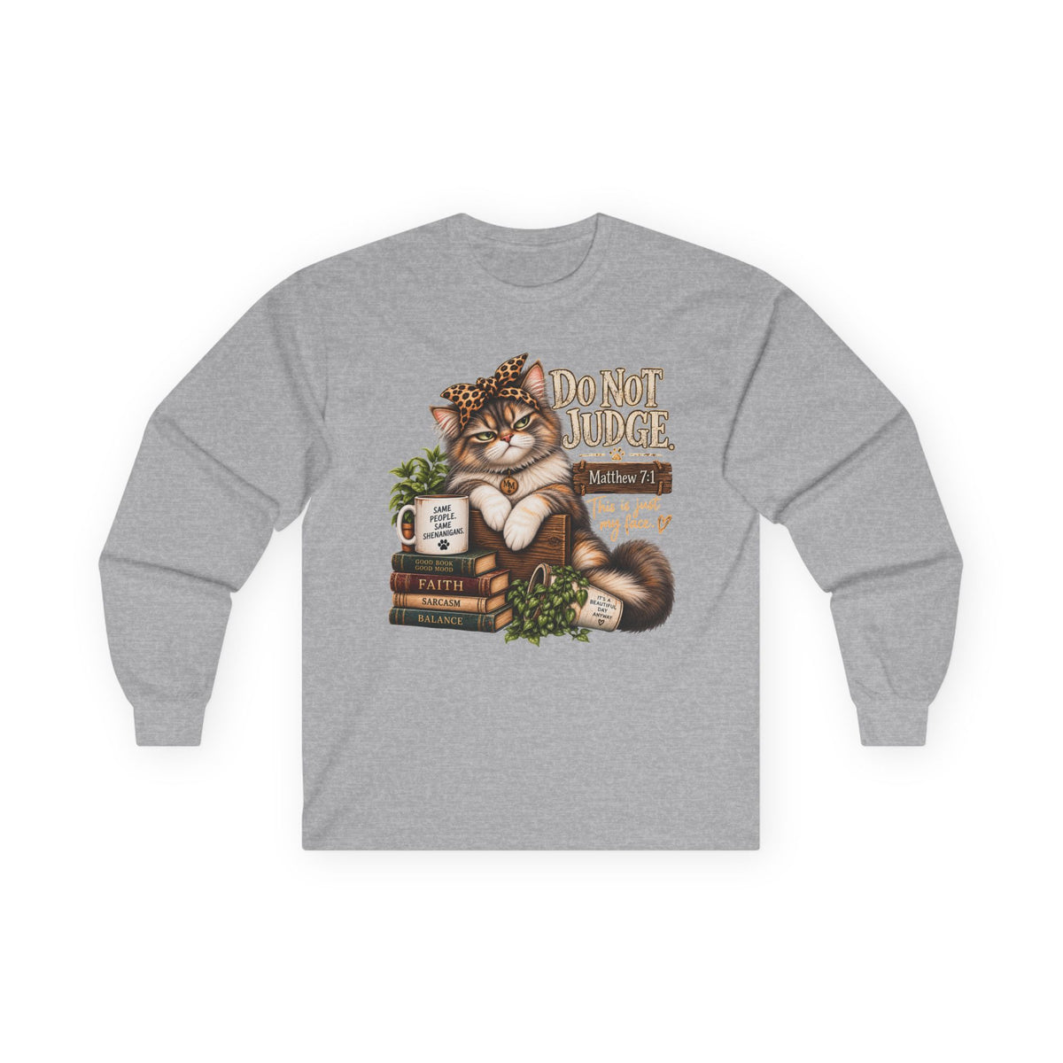 Do Not Judge Funny Cat Long Sleeve Tee