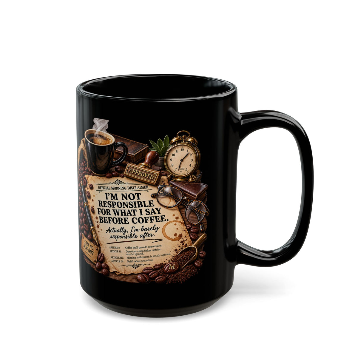 Black Coffee Mug - "I’m Not Responsible for What I Say Before Coffee" Vintage Coffee Lover Gift (11oz/15oz)