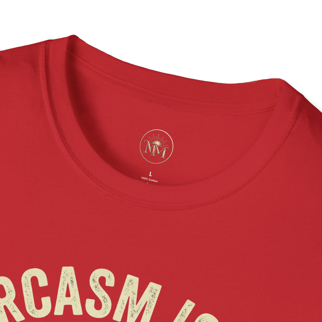 Sarcasm Is My Love Language Funny Saarcastic T-Shirt