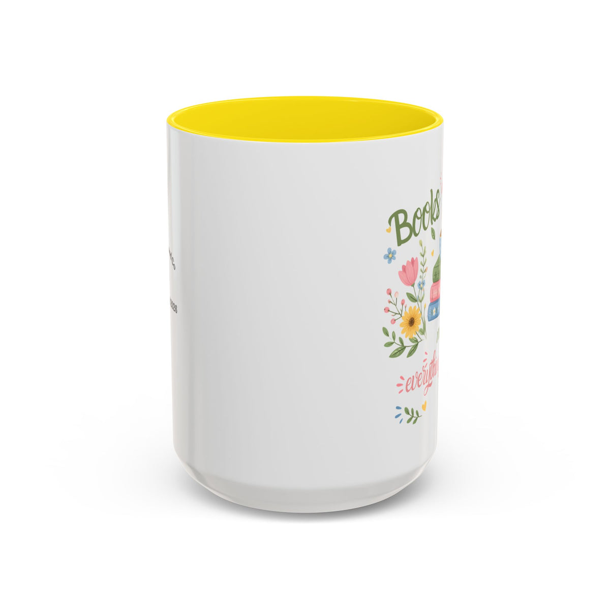 Books and Coffee Mug — "Books and Coffee Make Everything Perfect" Ceramic Accent Mug