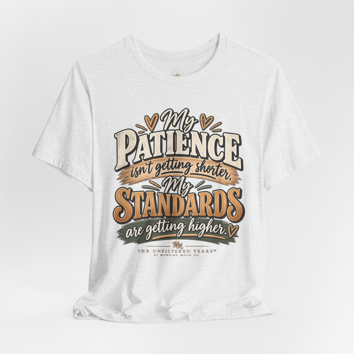 My Patience is Fine Unisex Jersey Short Sleeve Tee