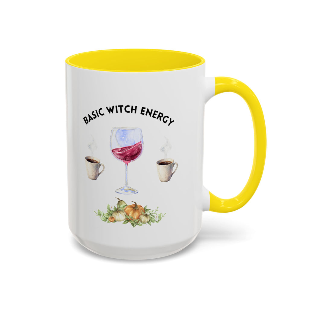 Basic Witch Energy Coffee Mug — Halloween Wine & Coffee Gift (11/15oz)