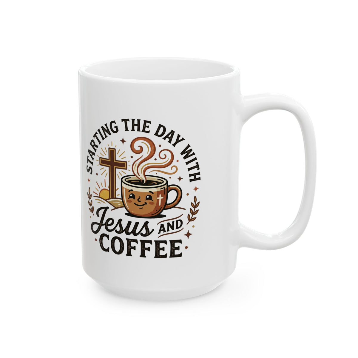 Christian Ceramic Mug - "Starting Each Day With Jesus" Faith Coffee Cup (11oz, 15oz)