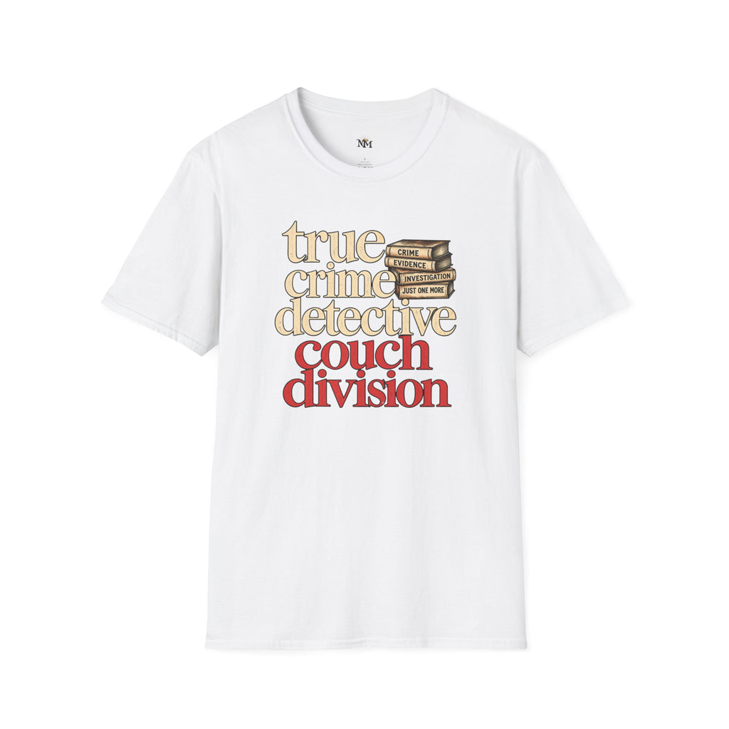 True Crime Detective Couch T-Shirt — "True Crime Detective Couch Division" Graphic Tee