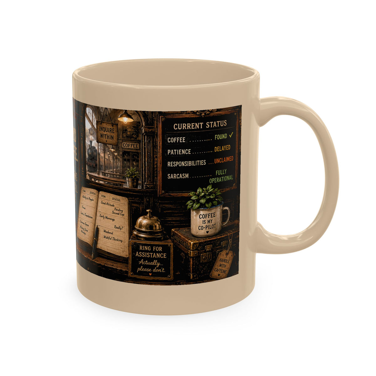 Vintage Coffee Mug – “I Found My Coffee. Everything Else Is Still Missing.” Ceramic Gift