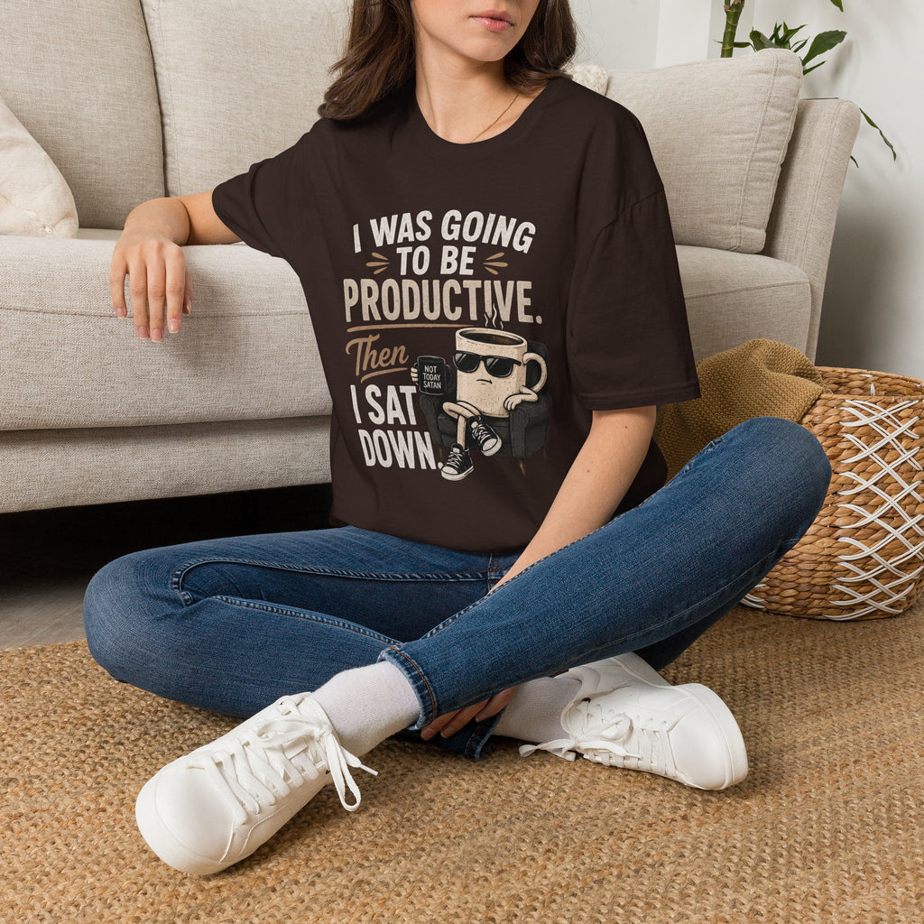 Productive Coffee Funny T‑Shirt — “I Was Going To Be Productive, Then I Sat Down”