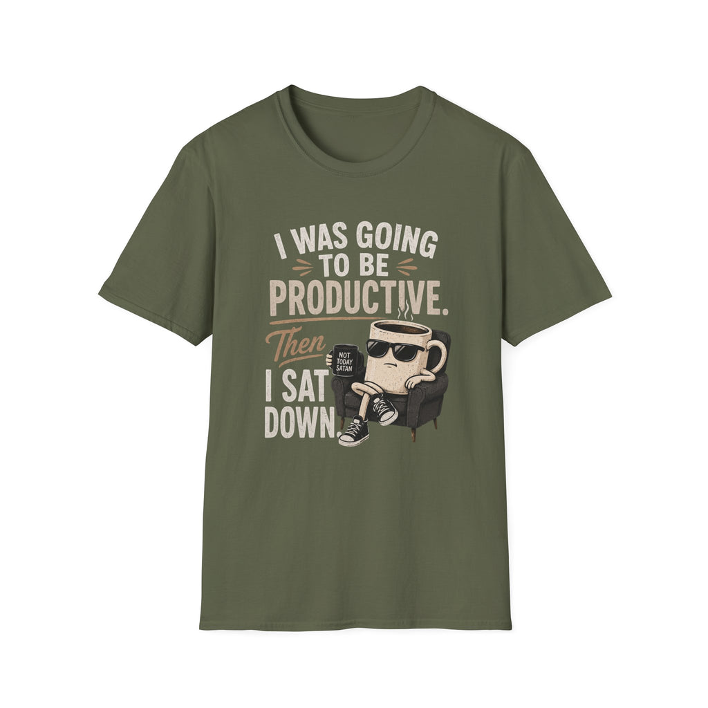 Productive Coffee Funny T‑Shirt — “I Was Going To Be Productive, Then I Sat Down”
