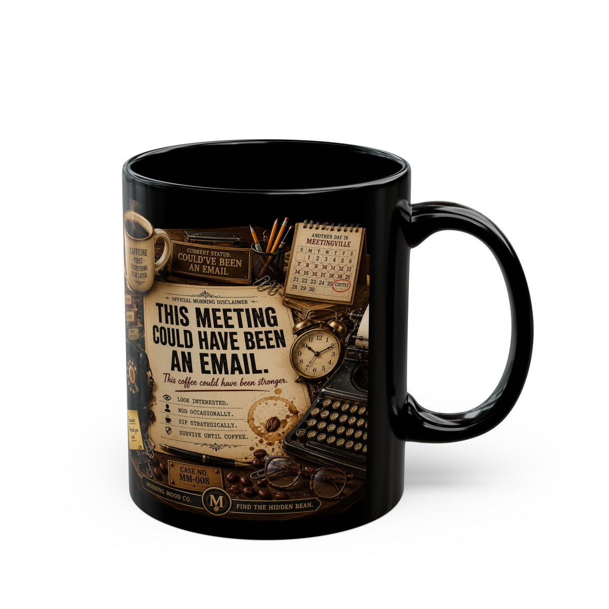 Black Coffee Mug — "This Meeting Could Have Been an Email" Vintage Office Design (11oz & 15oz)