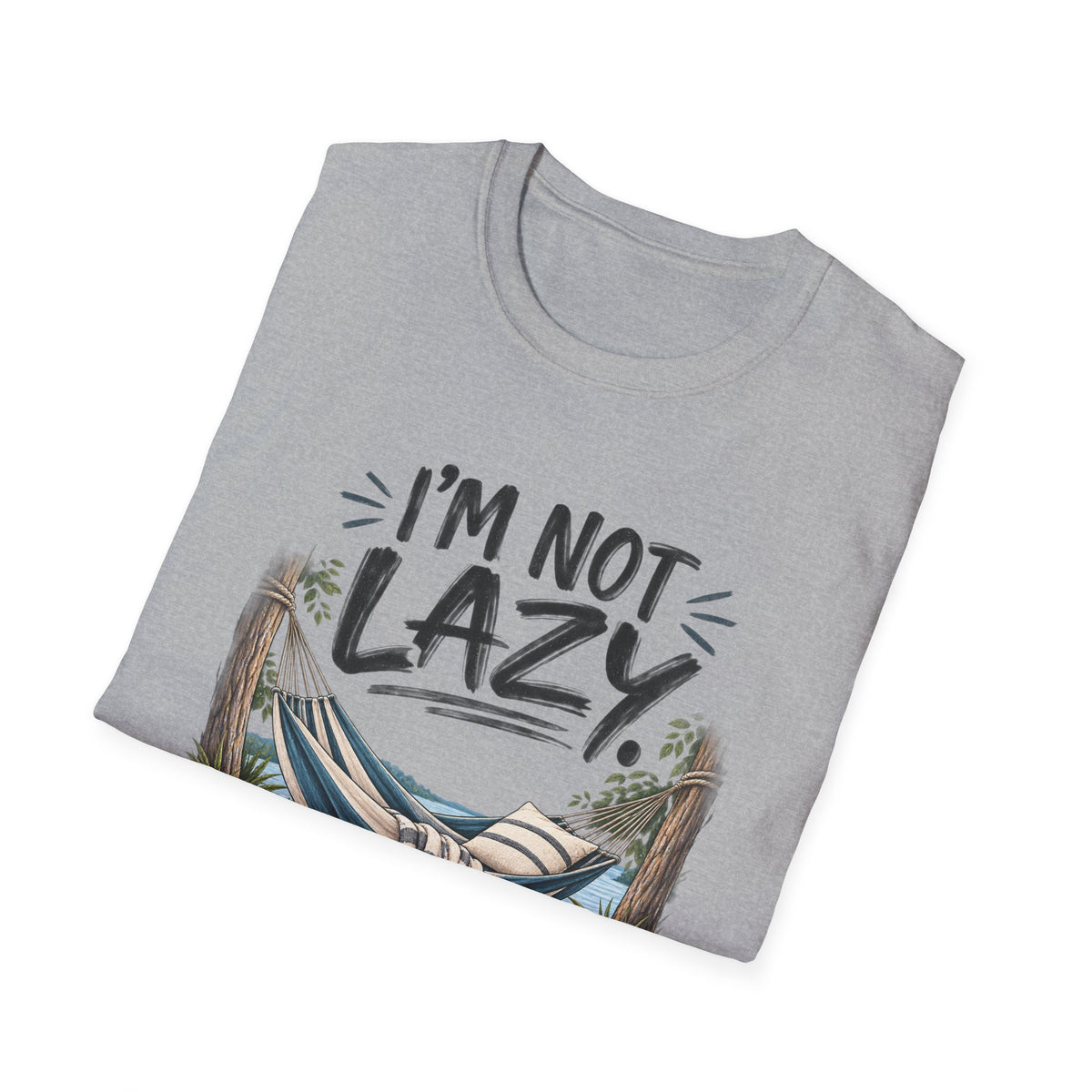 Energy Efficient T-Shirt – “I’m Not Lazy, I’m Energy Efficient” Graphic Tee