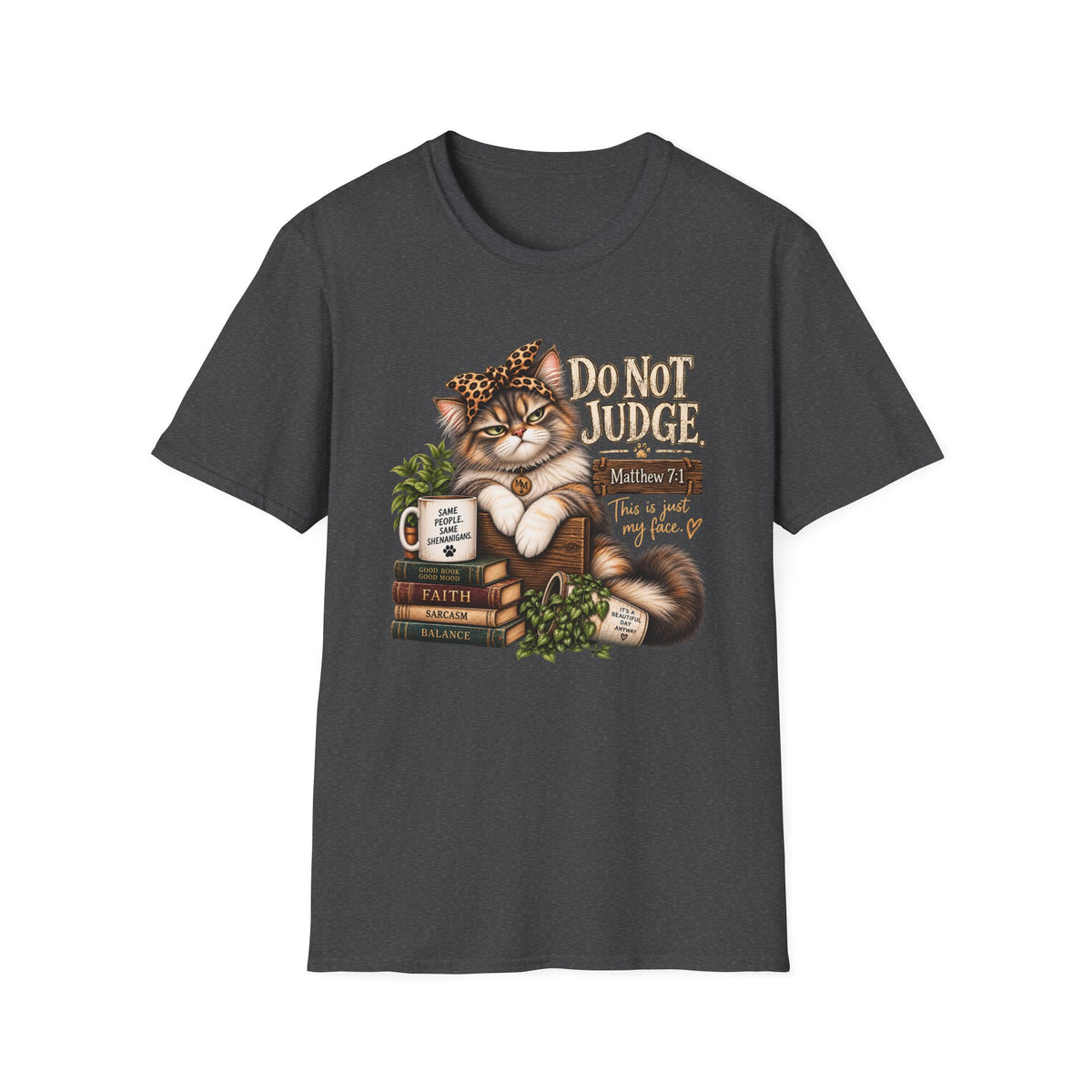 Do Not Judge Funny Cat Unisex Softstyle T-Shirt