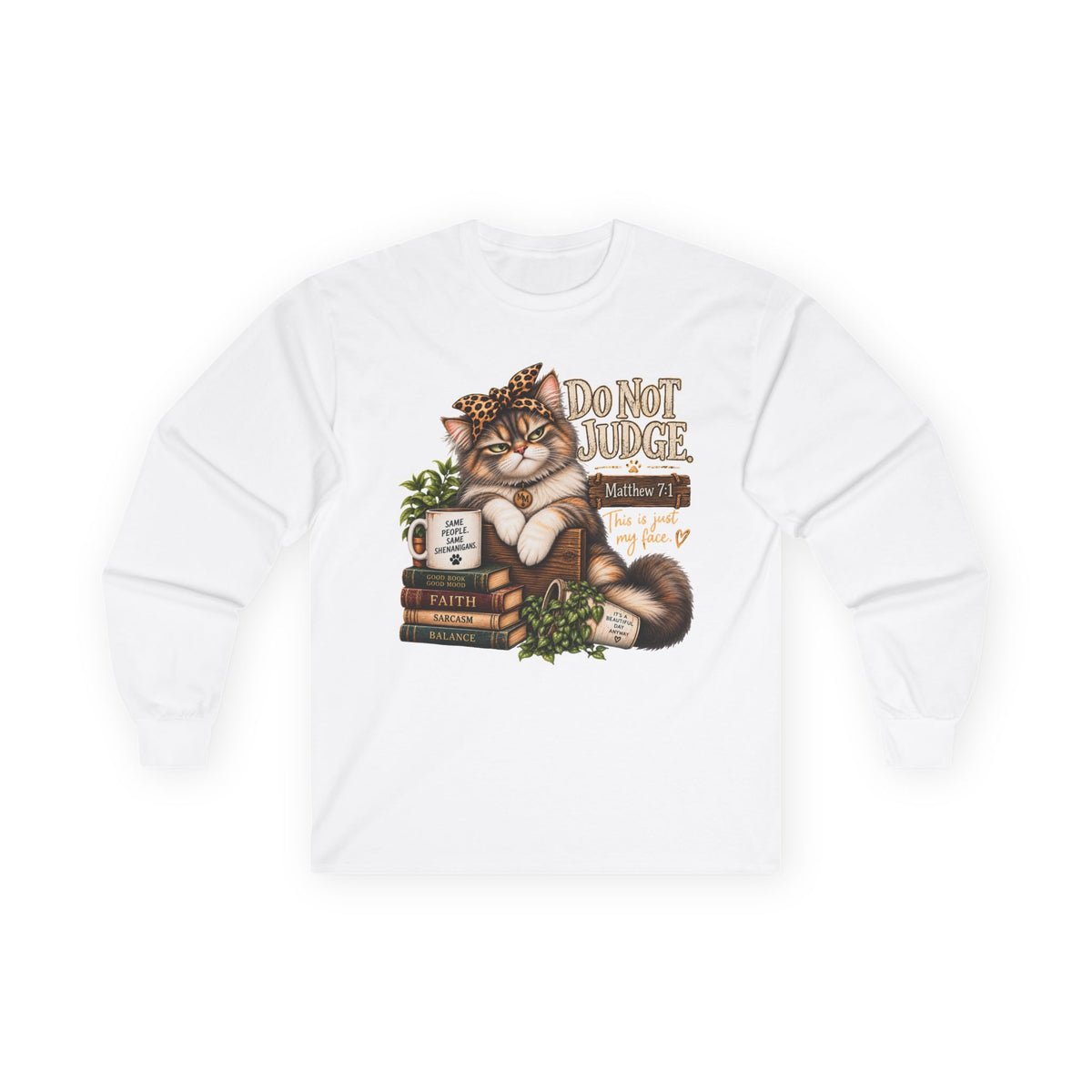 Do Not Judge Funny Cat Long Sleeve Tee