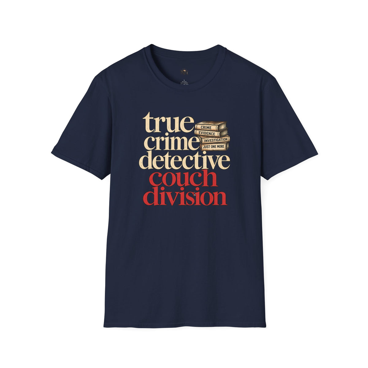 True Crime Detective Couch T-Shirt — "True Crime Detective Couch Division" Graphic Tee