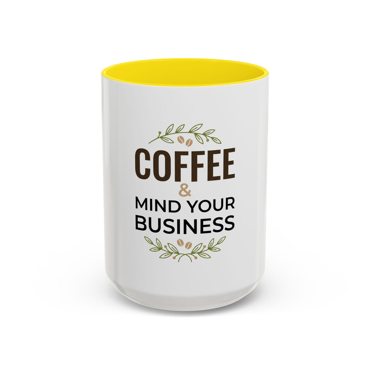 Coffee Mug - "Coffee & Mind Your Business" Ceramic Accent Mug