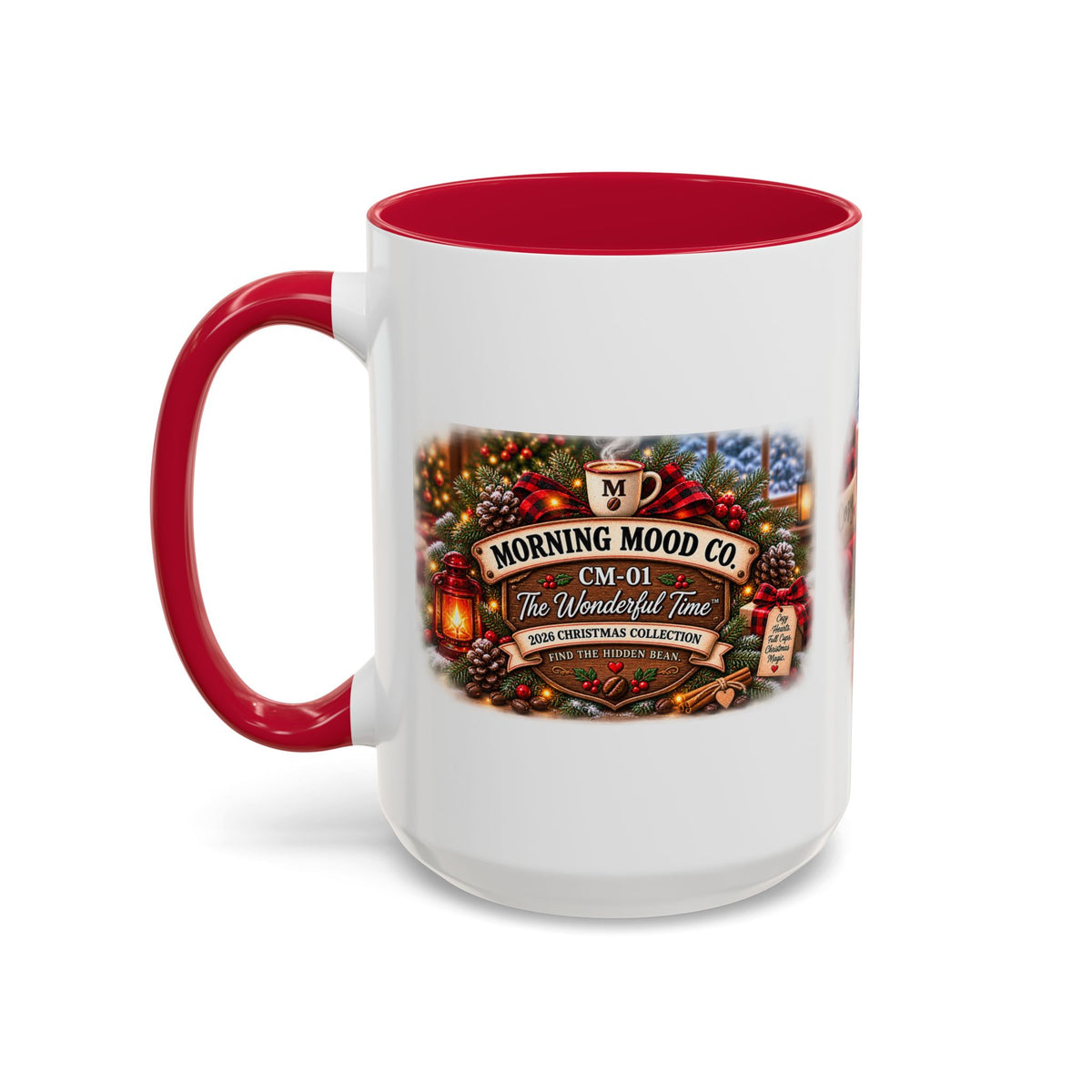 Christmas Coffee Mug — "It's the Most Wonderful Time for a Good Cup of Coffee" (11oz/15oz)