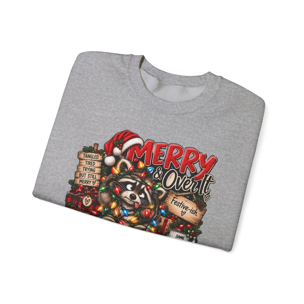 Christmas Raccoon 'Merry Over It' Crewneck Sweatshirt