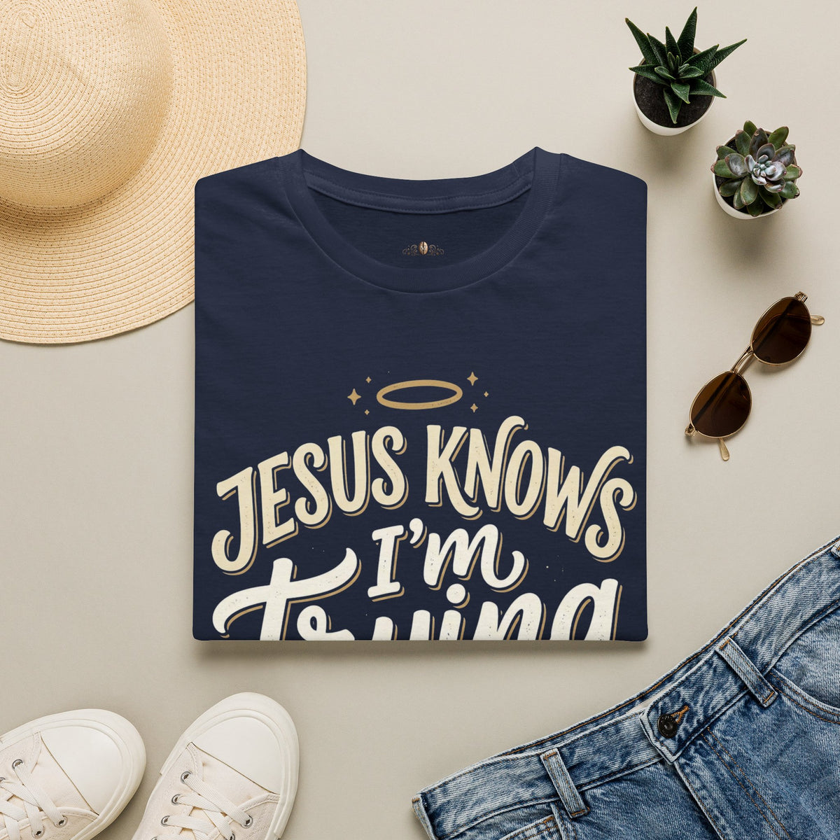Jesus Knows I’m Trying T-Shirt — Faith-Based Christian Graphic Tee