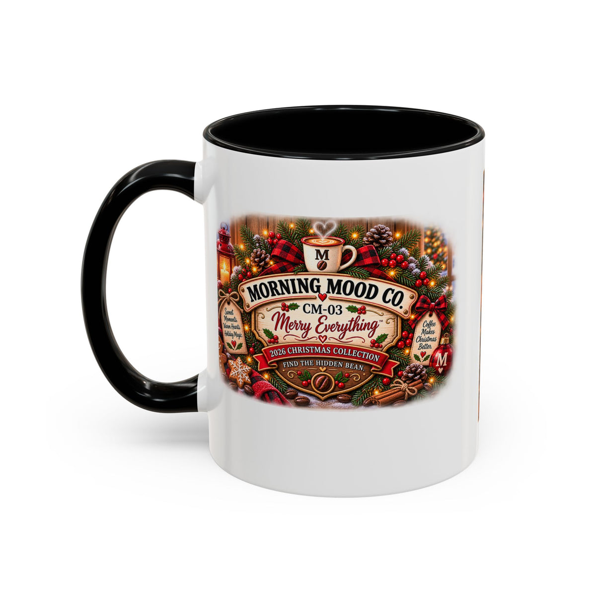 Christmas Coffee Mug — "Morning Mood Co. Merry Everything" Holiday Accent Mug (11/15oz)