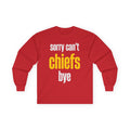 Long Sleeve Tee – “Sorry Can’t, Chiefs Bye” Football Fan Shirt