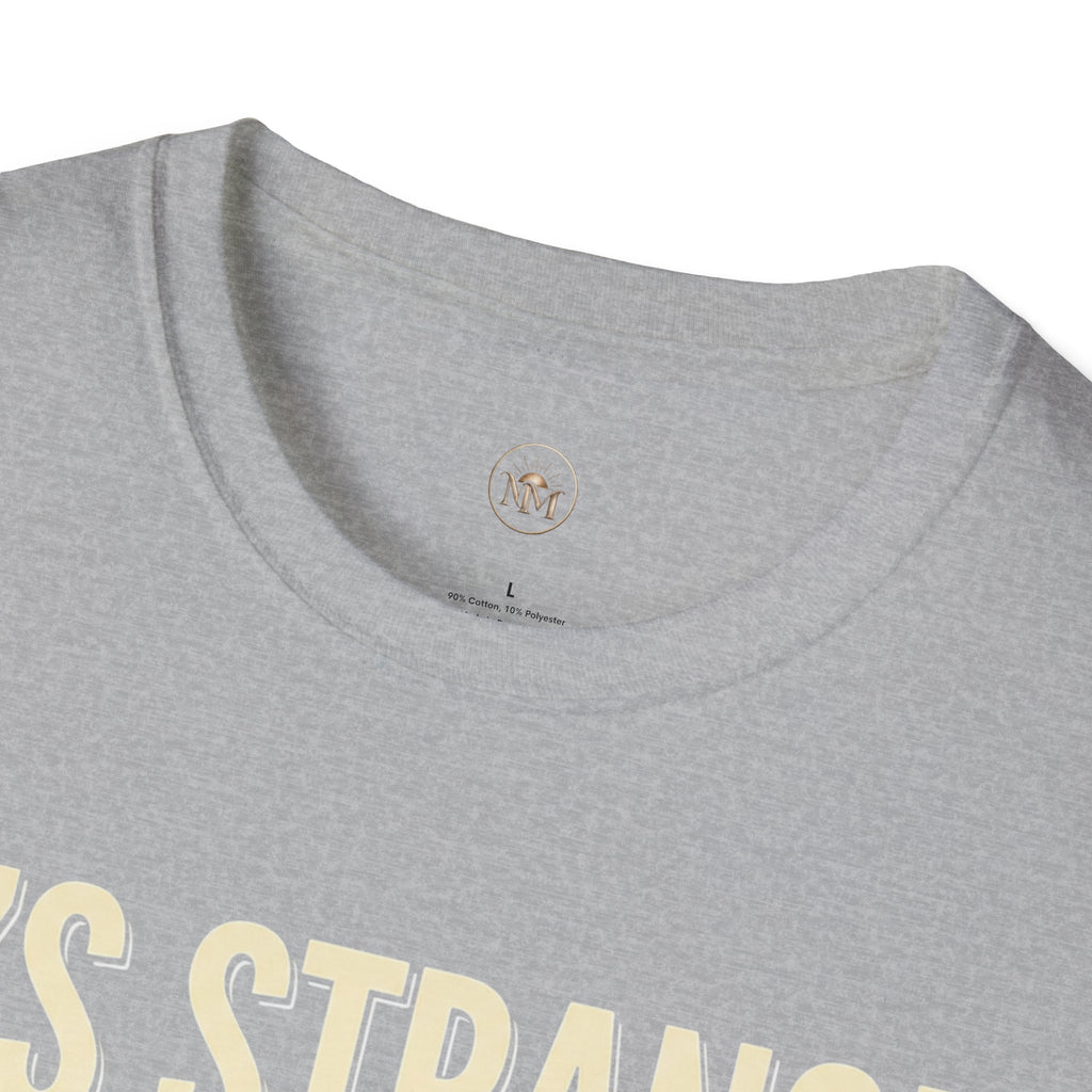 Its Stange Being the Same Age as Old People Unisex Softstyle T-Shirt