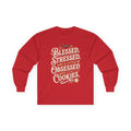 Blessed Stressed and a Little Obsessed with Cookies Long Sleeve Tee