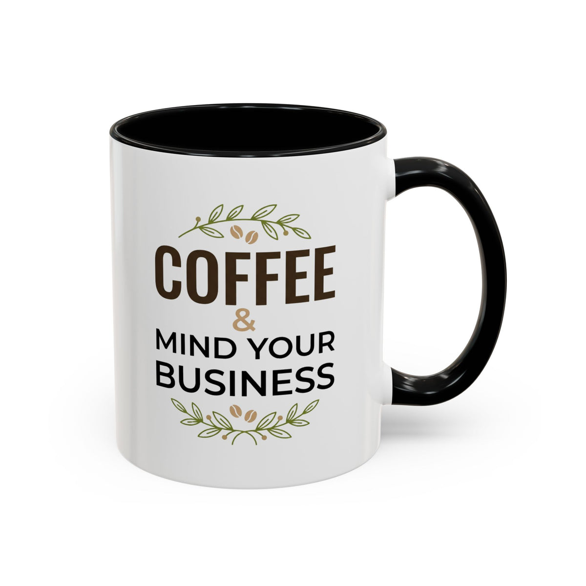 Coffee Mug — "Coffee & Mind Your Business" Accent Ceramic Mug (11/15 oz)