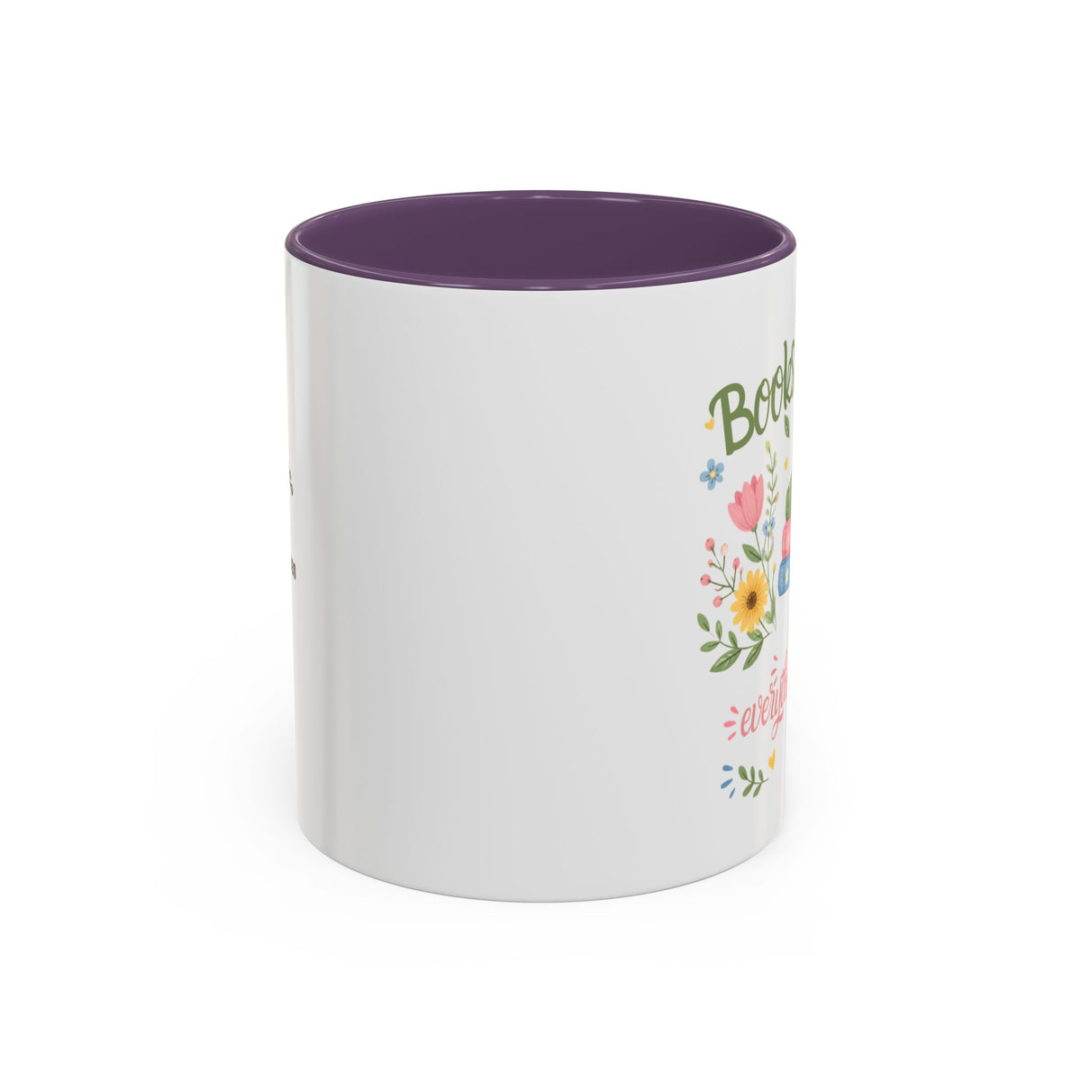 Books and Coffee Mug — "Books and Coffee Make Everything Perfect" Ceramic Accent Mug