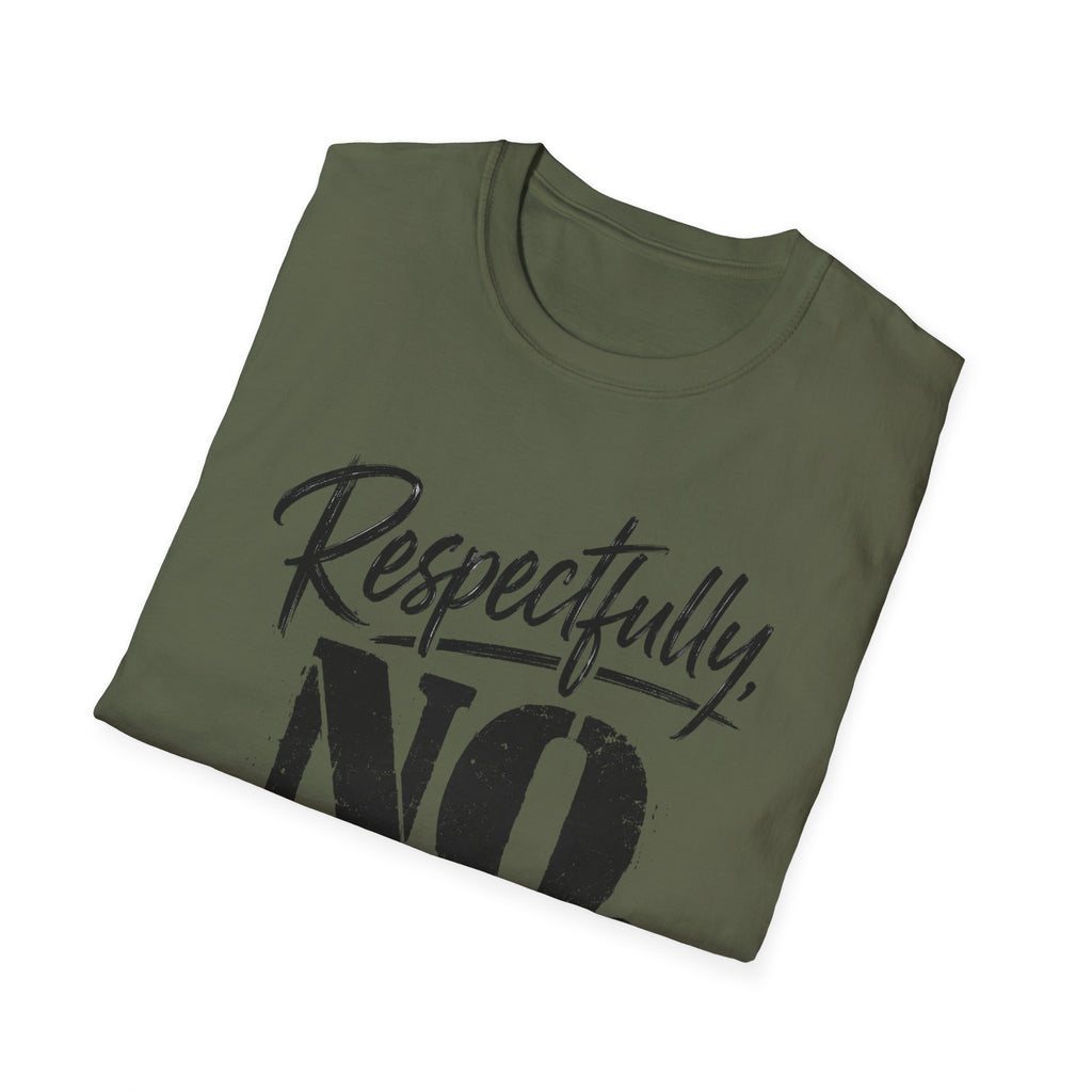 Respectfully No. T-Shirt – Funny Sassy Graphic Tee with Script and Smiley