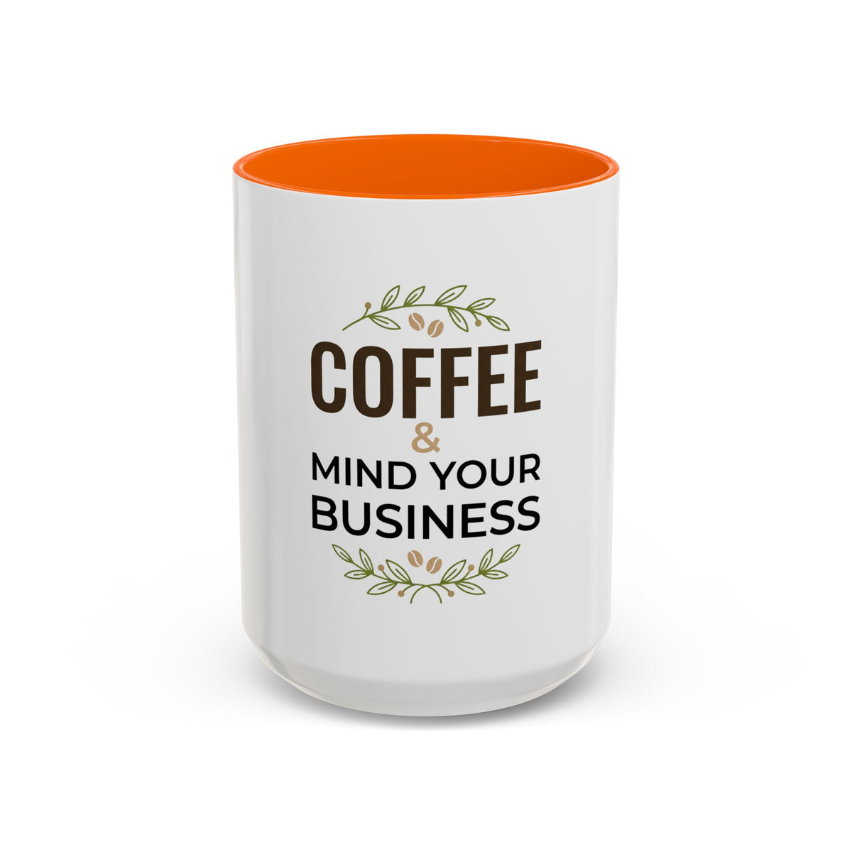 Coffee Mug - "Coffee & Mind Your Business" Ceramic Accent Mug