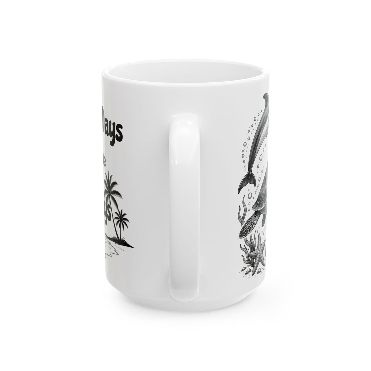 Best Days Beach & Ocean Dolphin Ceramic Mug
