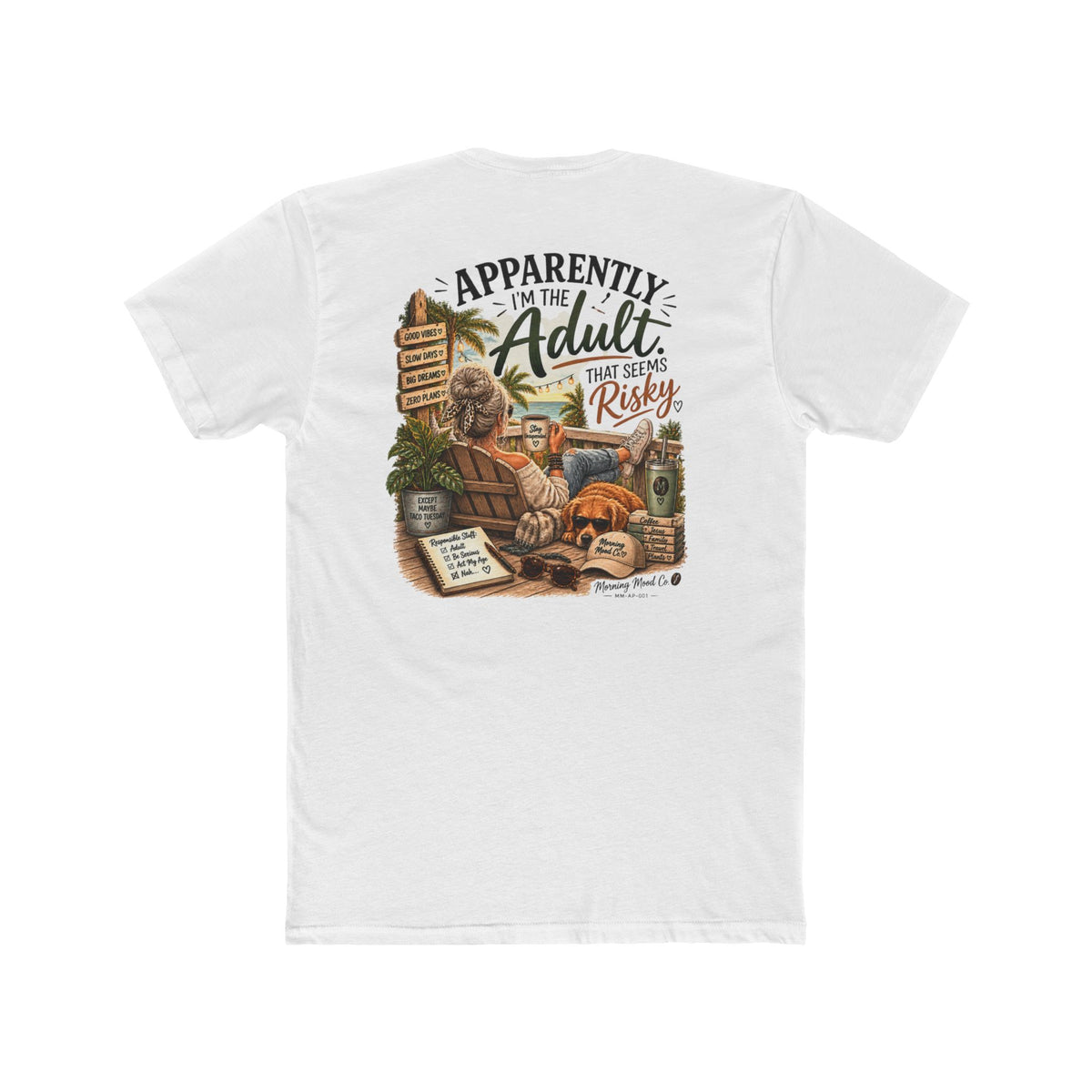 Adulting Isn’t Easy Tee — “Apparently I’m the Adult That Seem Risky” Graphic T-Shirt