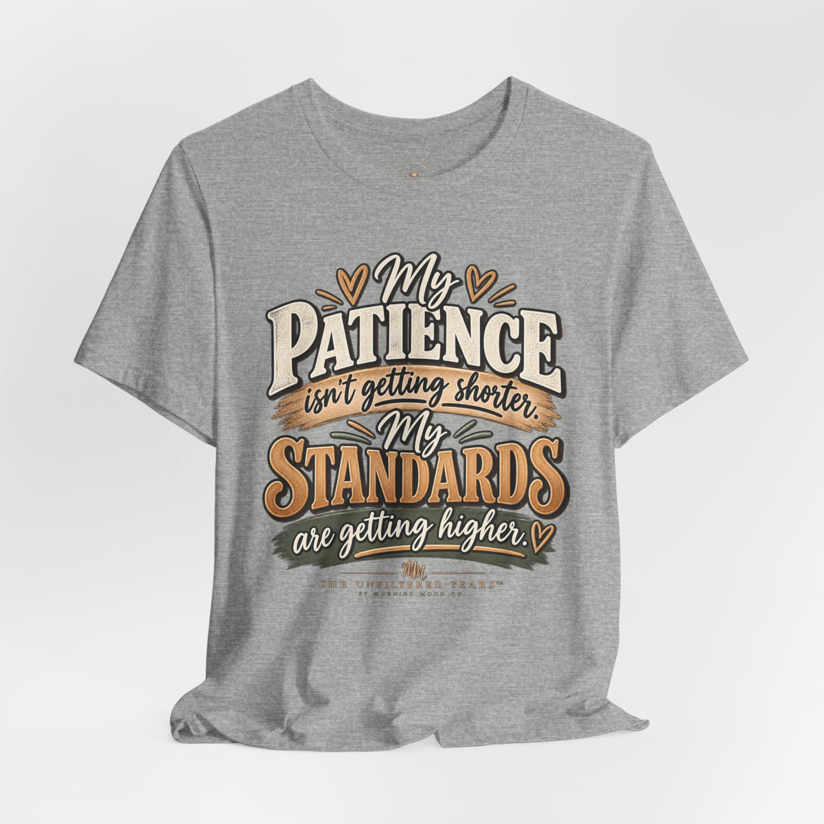 My Patience is Fine Unisex Jersey Short Sleeve Tee