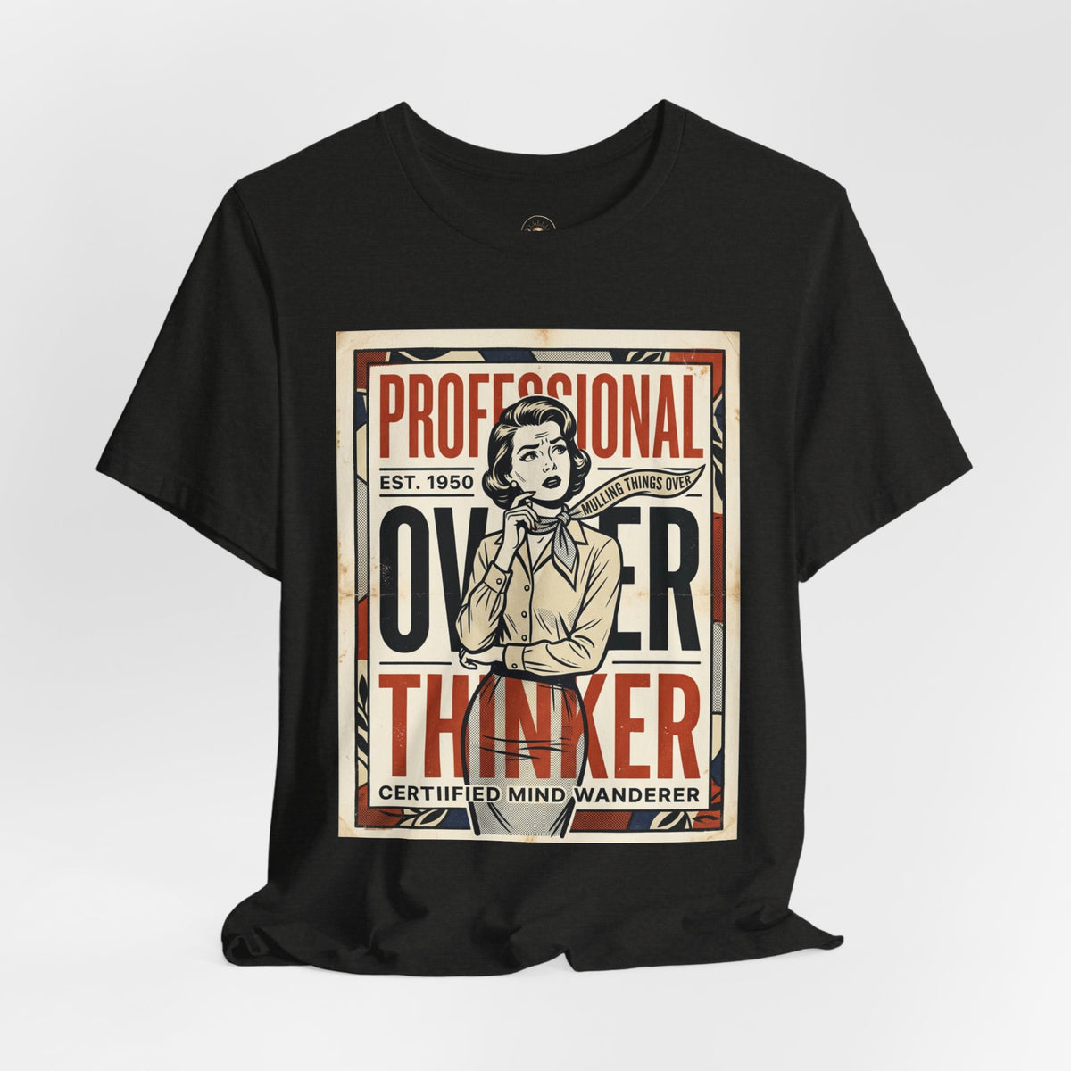 Are You a Professional Overthinker Unisex Jersey Short Sleeve Tee