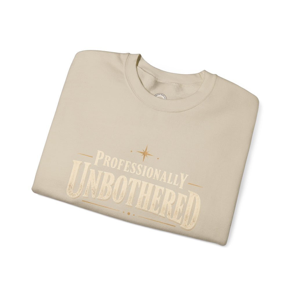 Professionally Unbothered Sweatshirt