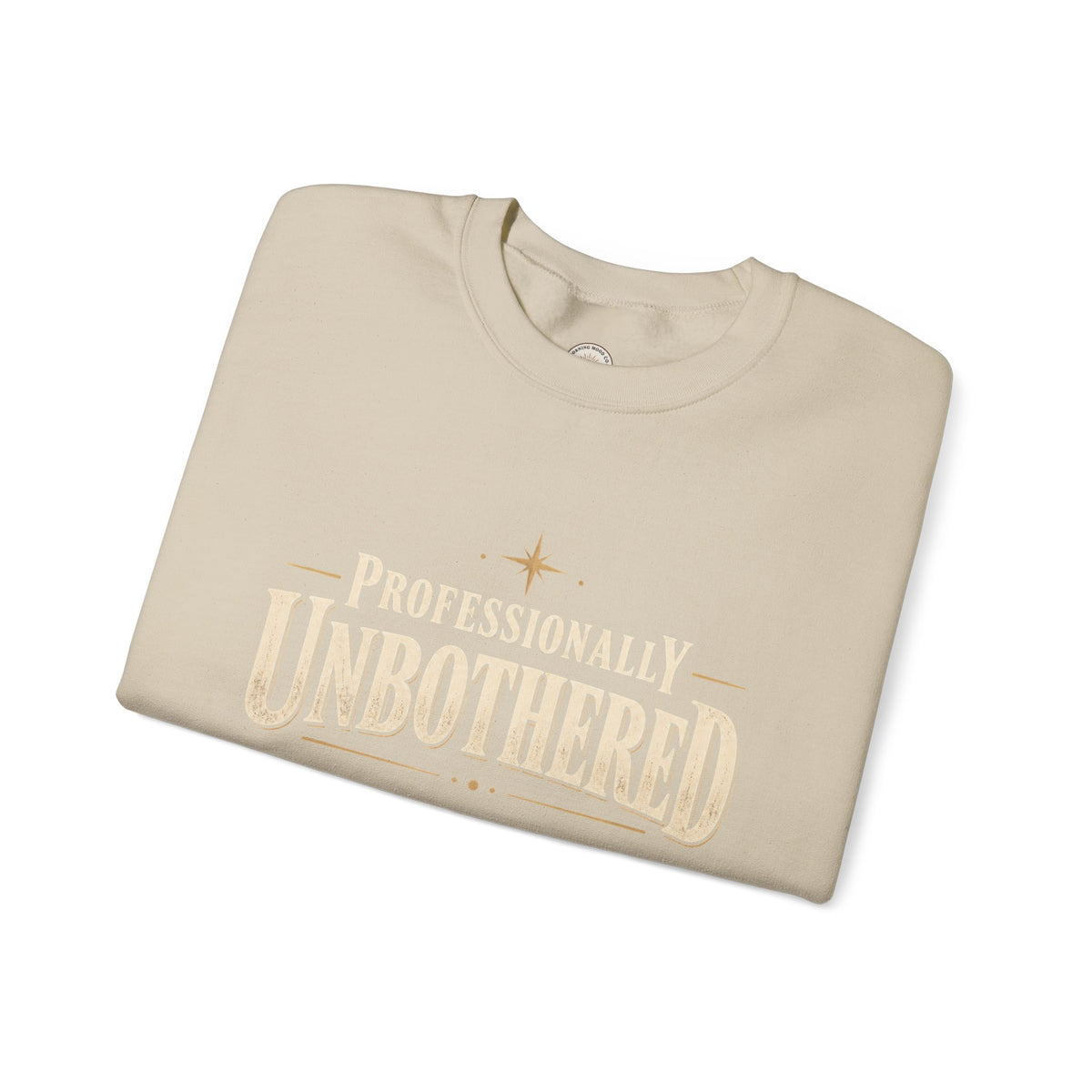 Professionally Unbothered Sweatshirt