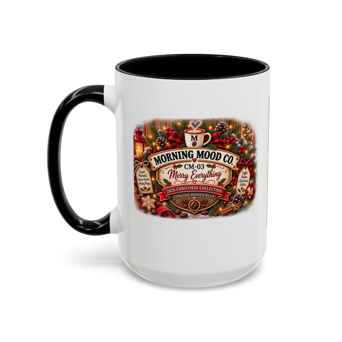 Christmas Coffee Mug — "Morning Mood Co. Merry Everything" Holiday Accent Mug (11/15oz)