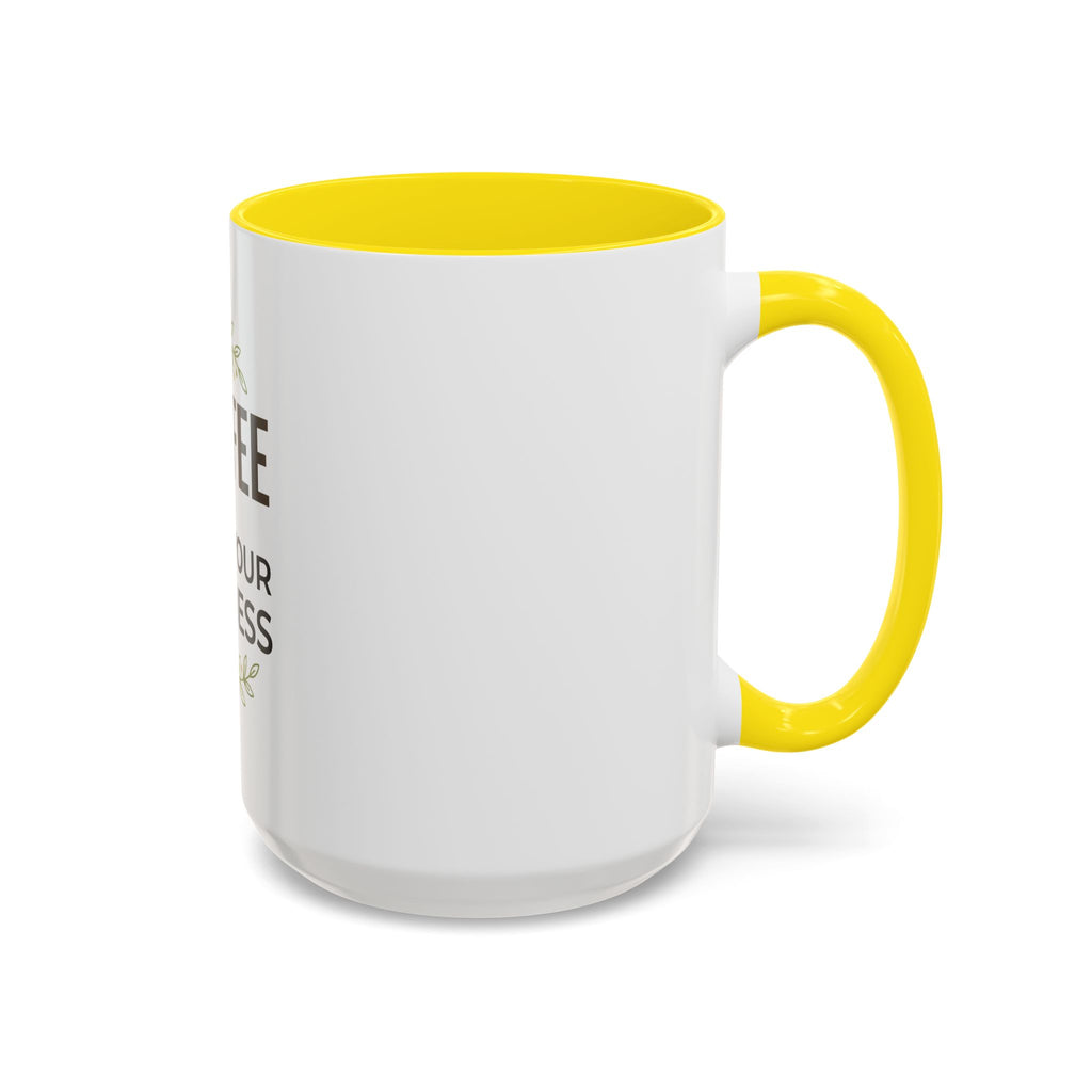Coffee Mug - "Coffee & Mind Your Business" Ceramic Accent Mug