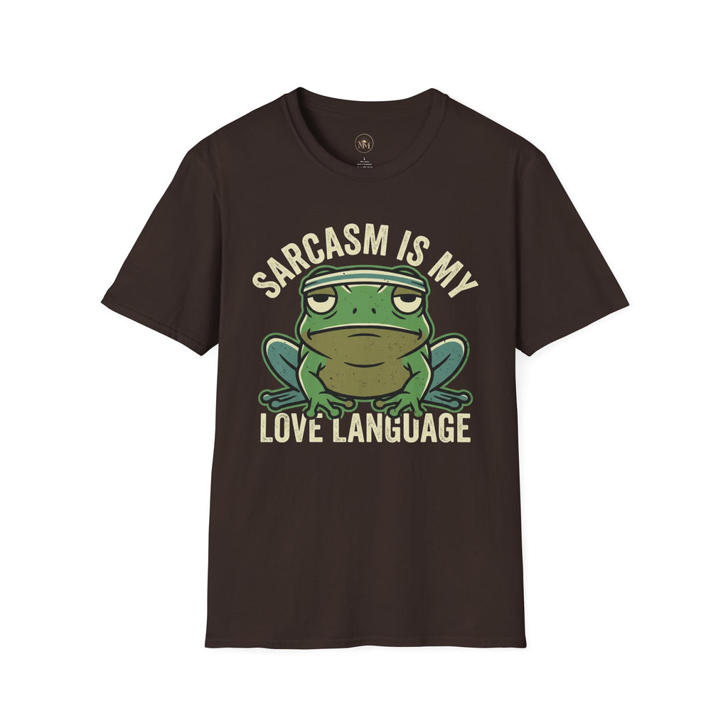 Sarcasm Is My Love Language Funny Saarcastic T-Shirt