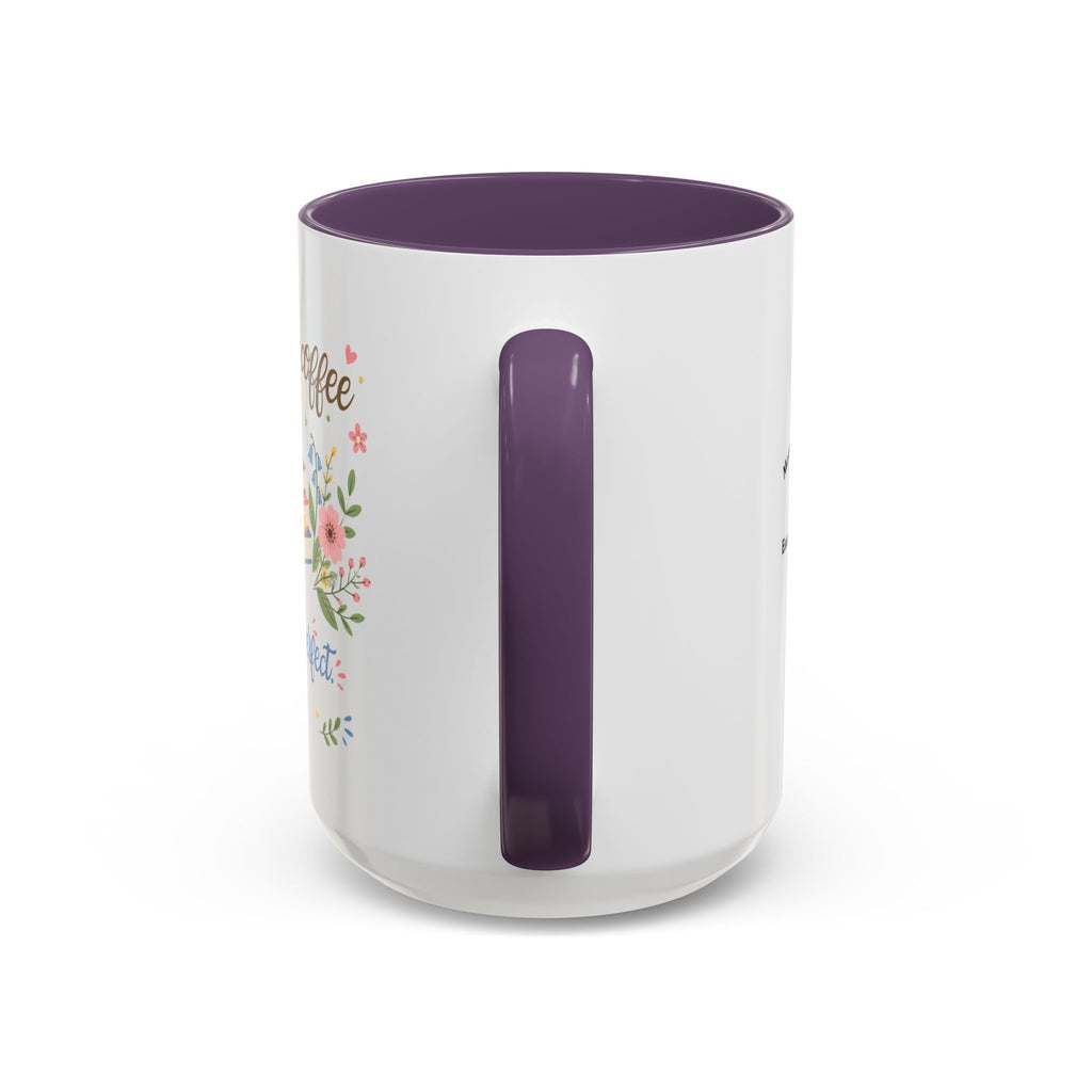 Books and Coffee Mug — "Books and Coffee Make Everything Perfect" Ceramic Accent Mug