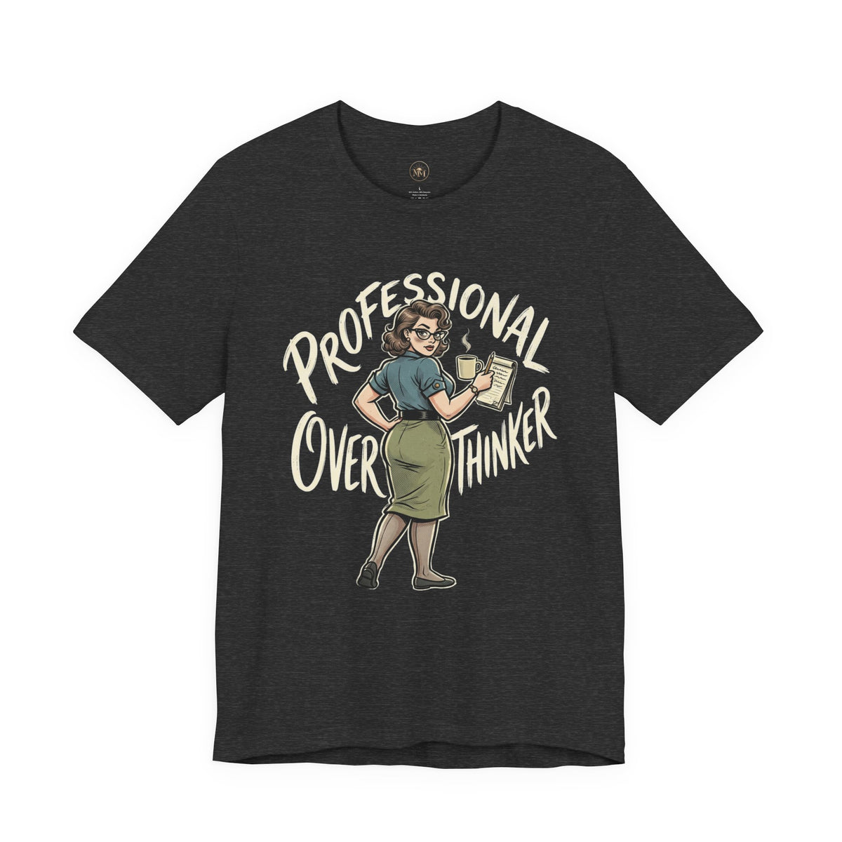 Professional Overthinker Woman Unisex Jersey Short Sleeve Tee