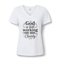 God Is Still Working On Me V-Neck Tee