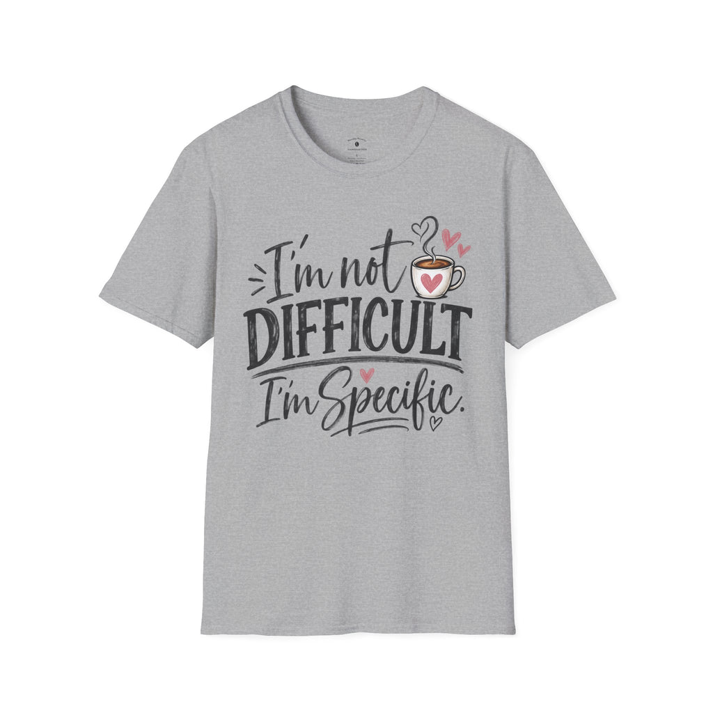 I’m Not Difficult I’m Specific T-Shirt — Funny Coffee Lover Graphic Tee