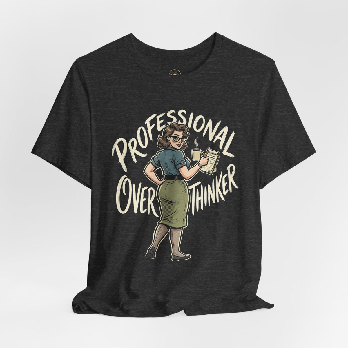 Professional Overthinker Woman Unisex Jersey Short Sleeve Tee