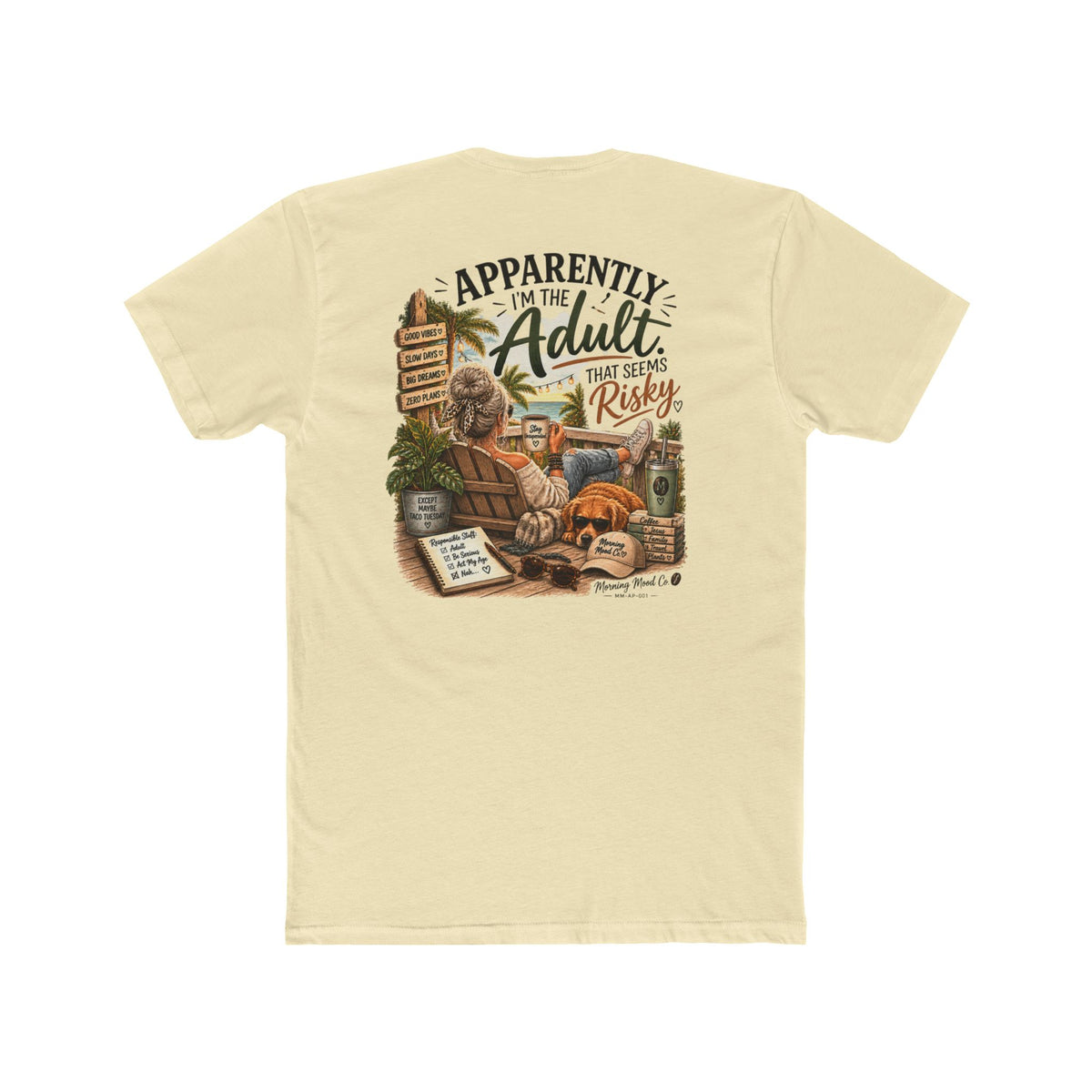 Adulting Isn’t Easy Tee — “Apparently I’m the Adult That Seem Risky” Graphic T-Shirt