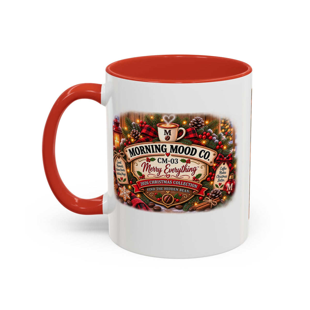 Christmas Coffee Mug — "Morning Mood Co. Merry Everything" Holiday Accent Mug (11/15oz)