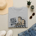 Retro 'Kill Them With Success — Bury Them With A Smile' T-Shirt